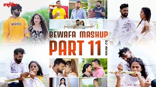 Bewafa Mashup -Part 11 || Gaman Santhal || Naresh Thakor || Mahesh Vanzara || Umesh Barot ||Dj Irfan