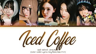 Red Velvet Iced Coffee Lyrics (Color Coded Lyrics)