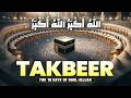 Most Emotional Eid Takbeer 2026 | Spiritual Vibes of Eid Al-Adha #eidtakbeer