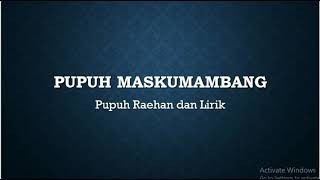 Pupuh Maskumambang + Lirik -  Pupuh Raehan - karya : YUS WIRADIREDJA - ARRANSEMEN MUSIK : DERIS