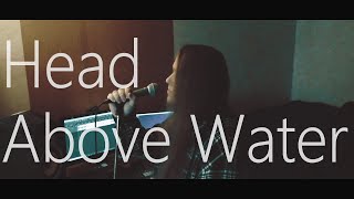 Avril Lavigne - Head Above Water (Cover by Entropia Project)