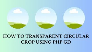 Circle crop image using PHP GD Library