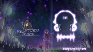 『NightCore』 Tada Kimi Ni Hare