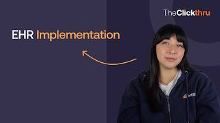EHR Implementation & Adoption Playbook: From Clinician Confidence to EHR ROI