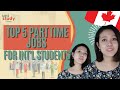 Top 5 Part-Time Jobs for International Students