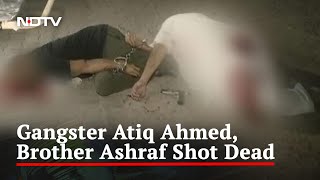 Gangster Atiq Ahmed Shot Dead, Days After Son Killed In UP Encounter