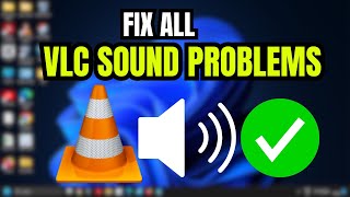 How to Fix VLC Media Player Sound Problem | VLC Sound Issues