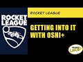 Getting into Rocket League!