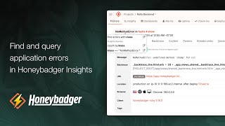 Find and query application errors in Honeybadger Insights