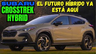 Subaru Crosstrek Hybrid 2025: El SUV híbrido que lo cambia todo