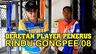 DERETAN PLAYER PENERUS RINDU GONGPEE 08 // REVIEW