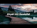 Ai Khodijah - Aisyah Istri Rasulullah Cover