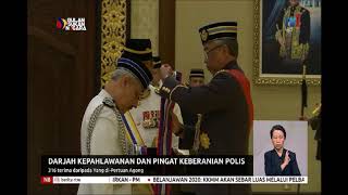 N8 – DARJAH KEPAHLAWANAN \u0026 PINGAT KEBERANIAN POLIS – 316 TERIMA DARIPADA YDPA AGONG [15 OKT 2019]