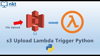 S3 File Upload Lambda Trigger S3 Lambda Trigger Python