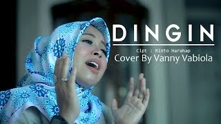 DINGIN COVER BY VANNY VABIOLA