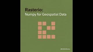 Rasterio: Numpy for Geospatial Data · 1/5 · Numpy for Maps