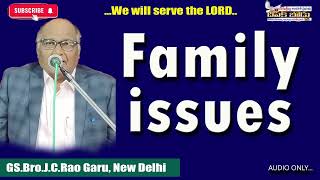 GS.J.C.Rao Garu || కుటుంబ సమస్యలు || Family Issues