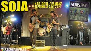 SOJA - Here I Am in Cologne, Germany @ Live Music Hall [September 28th 2014]