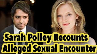 Sarah Polley Recounts Alleged Sexual Encounter with Jian Ghomeshi In New Book