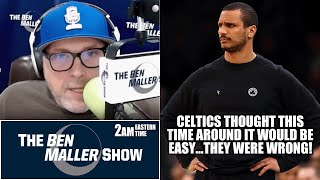 Celtics Thought Heat Matchup Would Be Easy This Time  l BEN MALLER SHOW