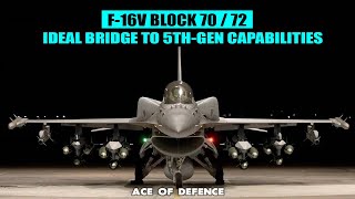 F-16V Block 70/72 is the Ideal Bridge to Fifth-Gen Capabilities - TMC