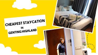 The cheapest staycation in Genting Highland!! [Cun Cun ft 7Stonez Eng sub ]