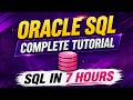 Oracle SQL for Beginners | SQL Complete Tutorial for Beginners | SQL Full Course