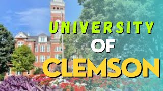 Clemson University: A Hub of Academic Excellence, Research Innovation, and Thriving Campus Life"