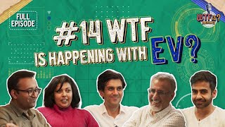 Ep# 14 | WTF is Happening with EV? Nikhil ft. Founders of Reva, Ather, Blusmart, and Ossus