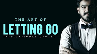 Best Quotes About Letting Go. (motivational quotes)