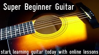 Super Beginner Guitar introduction