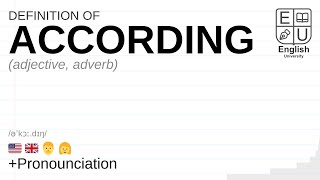 ACCORDING meaning, definition \u0026 pronunciation | What is ACCORDING? | How to say ACCORDING