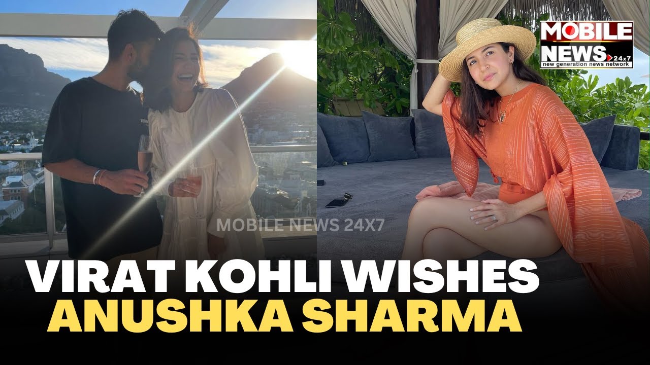 Virat Kohli Wishes His Everything Anushka Sharma On Birthday | Mobile ...