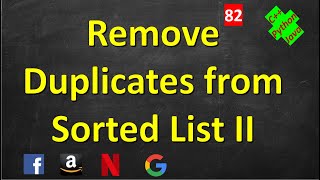 Remove Duplicates from Sorted List II (RECURSIVE) | LeetCode 82 | C++, Java, Python