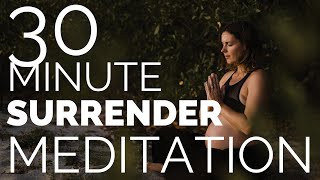 Surrender Meditation - Ishvara Pranidhana 30 Minutes