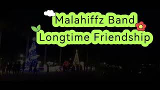 Malahiffz --LONGTIME FRIEND.