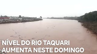 Rio Taquari volta a subir e atinge cota de inundação