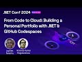 From Code to Cloud: Building a Personal Portfolio with .NET & GitHub Codespaces