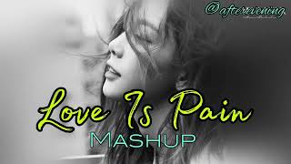 One Sided Love💙 Mashup | Painful 💔 Love Mashup 💖| Main Rahoon💚 | Dekha Hazaro Dafa 💛| Mashup 2023
