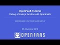 OpenFaas Tutorial - Debug a Node.js function with OpenFaaS & Kubernetes