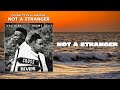 Una Rine & Osome Feyn - Not A Stranger (Official Lyric Video)