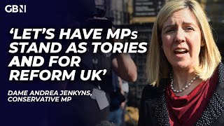 Senior Tory: 'Have MPs stand for BOTH Conservative AND Reform to win election' | 'Be RADICAL'