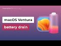 Here’s What to Do to Fix the macOS Ventura Battery Drain