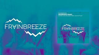 Frainbreeze - Progressive Trance (Armin van Buuren pres. Gaia Style) (FL Studio Template)