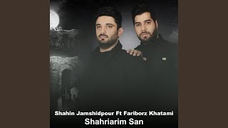 Shahriarim San