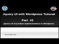 How to use jQuery UI with wordpress for beginners from scratch -  jQuery UI Accordion with Wordpress
