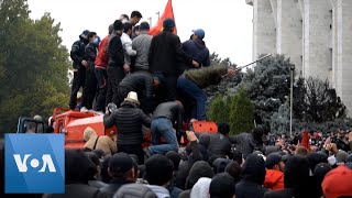 Protesters Seize Government Buildings in Kyrgystan