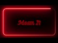 Stellar - Mean It (*Released*)