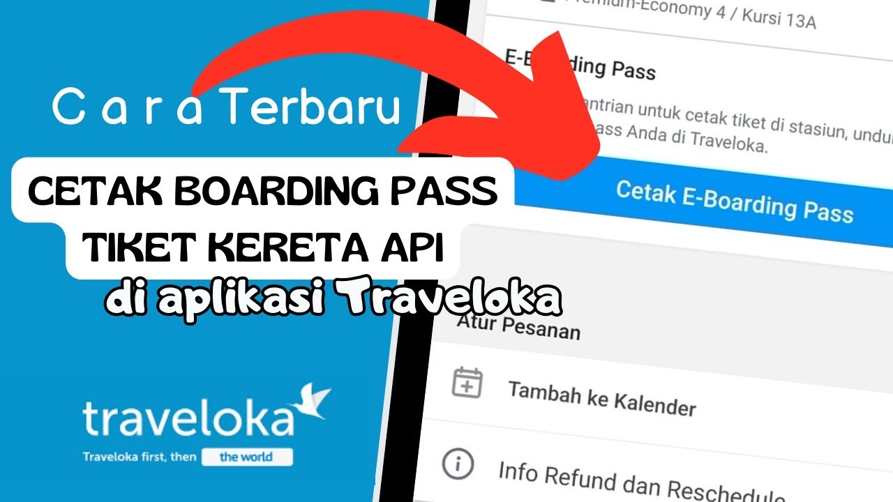 Cara Cetak Boarding Pass Tiket Kereta Api Melalui Aplikasi Traveloka ...