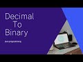 #Decimal TO Binary/ Java Programming.